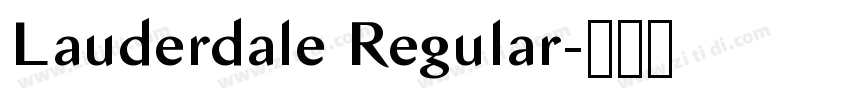 Lauderdale Regular字体转换